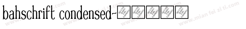 bahschrift condensed字体转换